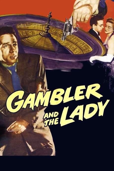 The Gambler and the Lady